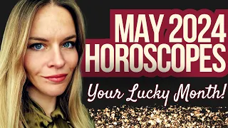 ✨MAY 2024 MONTHLY HOROSCOPES ~ All 12 Signs💗