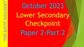 0862 Checkpoint Mathematics/October  2023/ Paper 2-Part 2#checkpoint#pastpapers#ms#