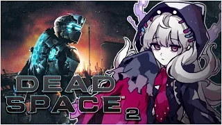 WE CONTINUE TO DEAD SPACE 2 BABY【NIJISANJI EN | Reimu Endou】