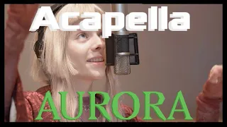 It Happened Quiet Filtered Acapella - AURORA