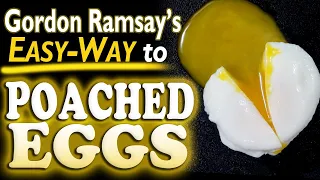 Gordon Ramsay's POACHED EGGS -EASY WAY! How to make Perfect Poach Eggs in 4 Mins 🥚Simple & Best Way