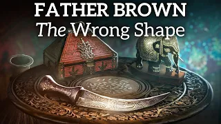 Mystery Bedtime Story - Father Brown & The Wrong Shape