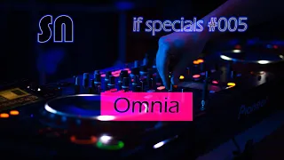 Omnia - The Best Tracks ♫♪🎧♪♫ [if specials 005] by @dj_sn