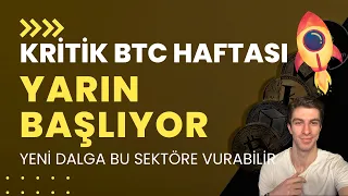 Bitcoinde Önümüzdeki Hafta Bizi Ne Bekliyor | Son Gelişmeler ve Kripto Analizi (Boğa Altcoinleri ?)