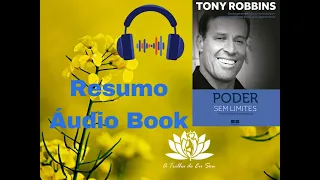 #TCD I PODER SEM LIMITES I RESUMO I DO LIVRO EM AUDIOBOOK IAnthony Robbins