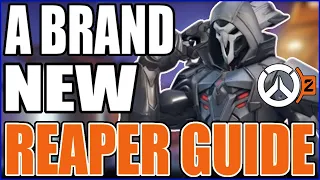 Reaper - Overwatch 2 A New Guide To Every Hero