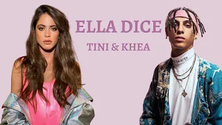 TINI & KHEA - EllA Dice (Lyrics/Letra)