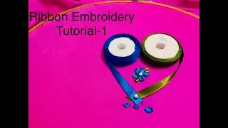 Ribbon embroidery tutorial -1