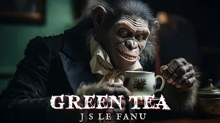 Green Tea by Joseph Sheridan Le Fanu #audiobook