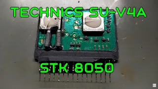 TECHNICS SU-V4A, naprawa hybrydy STK8050