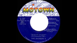 1972 HITS ARCHIVE: Sugar Daddy - Jackson 5 (mono 45)