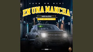 En Una Mancha (feat. Yahir Saldivar)