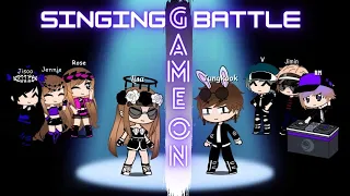 ~Singing Battle~ Blackpink VS BTS {Gacha Club}
