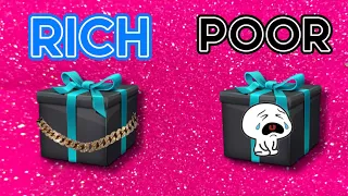 CHOOSE YOUR GIFT BOX/ "RICH OR POOR"