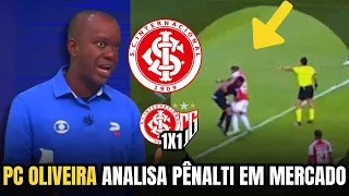 EITA!OLHA OQUE ELE DISSE!MÍDIA do CENTRO: PC OLIVEIRA ANALISA PÊNALTI no MERCADO| Inter 1x1 Atlético