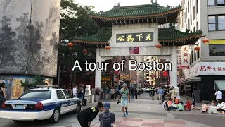 A tour of Boston  ,Chinatown to the Northend