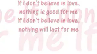 Dido - Don't believe in love (Lyrics)