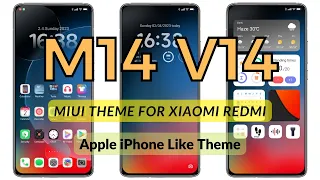 iPhone Like MIUI theme M14 V14