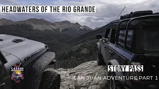 SAN JUANS PT 1:  Hunting the headwaters of the Rio Grande,  Stony Pass