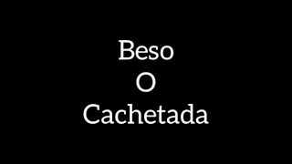 Beso O Cachetada - Los Mejores Besos ( RECOPILACIÓN ) #2