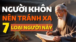 Cổ Nhân Dạy Trên 40 Tuổi 7 Loại Người Nên Tránh Để Bảo Vệ Tâm Hồn Và Tinh Thần - Triết Lý Cuộc Sống