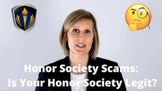 Honor Society Scams: How to Make Sure That Your Honor Society is Legit
