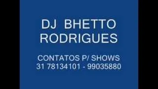 SET MIX DJ BETO RODRIGUES