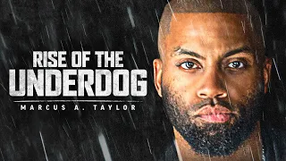 RISE OF THE UNDERDOG - Best Motivational Speeches Compilation (Marcus A. Taylor FULL ALBUM 2 HOURS)