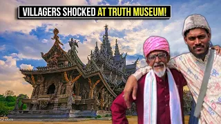 Elderly Villager Babu SHOCKED by Pattaya's Sanctuary of Truth! You Won't Believe His Reaction at 65!