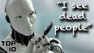 Top 10 Scary Things Robots Have Said - Part 2