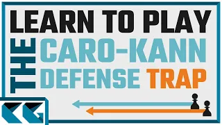 Chess Openings: Learn to Beat the Caro-Kann Defense || Chess Opening Traps for White