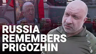 'I got used to war comrades dying' - Russians remember 'controversial' Yevgeny Prigozhin