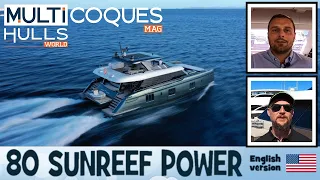 80 SUNREEF POWER Catamaran - Boat Review Teaser - Multihulls World