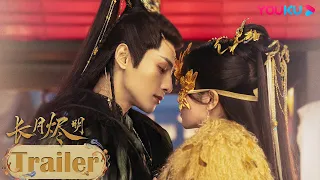 ENGSUB【长月烬明 Till The End of The Moon】EP21-23预告：澹台烬叶夕雾约会夜市！听到魔神二字叶夕雾脸色大变 | 罗云熙/白鹿 | 奇幻爱情片 |优酷YOUKU