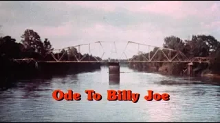 "Ode to Billie Joe" by Bobbie Gentry (film version full edit)