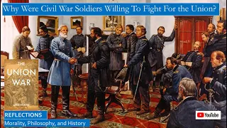 Why Were Northern Soldiers Eager to Fight to Preserve the Union? Review, Union War, Gary Gallagher