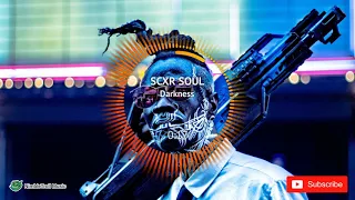 ► SCXR SOUL - Darkness
