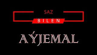 AÝJEMAL