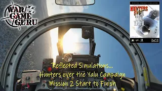 DCS WORLD - Reflected Simulations/Hunters Over The Yalu Campaign - Mission 2 Start to Finish