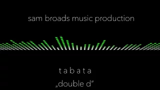 Double D - Tabata Workout Music With Great Progression - 120 bpm - With Coach