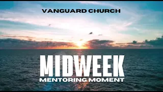 Midweek Mentoring Moment with Pastor Jessica 5 21 2024