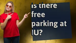 Is there free parking at IU?