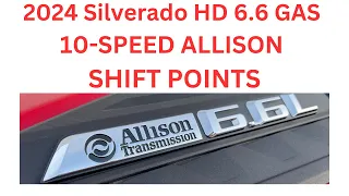 2024 Silverado HD 6.6 Gas 10-Speed Allison Part Throttle Shift Points