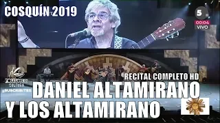 DANIEL ALTAMIRANO Y LOS ALTAMIRANO | Recital Completo HD | Cosquín 2019