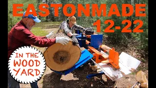 #318 -  Eastonmade 12-22 Log Splitter and My New Best Friend