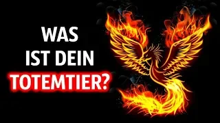 Was ist dein Totemtier?