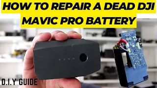 The Quick and Easy Guide to Fixing Your Dead DJI Mavic Pro Battery!