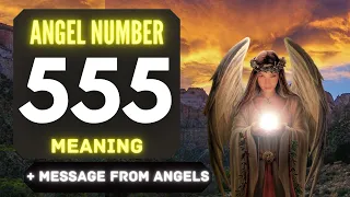 Why You Keep Seeing Angel Number 555? 🌌 The Deeper Meaning Behind Seeing 555 😬