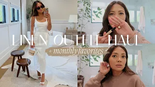Linen Summer Outfit Haul + Monthly Favorites