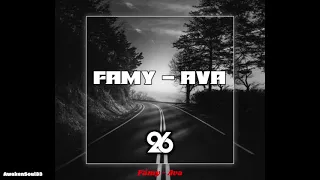 Famy - Ava 1 hour